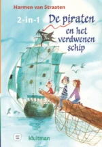 De piraten en het verdwenen schip | 9789020677652 De piraten en het verdwenen schip | 9789020677652