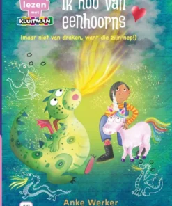 Ik hou van eenhoorns (maar niet van draken, want die zijn nep!)