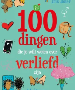 100 dingen die je wilt weten over verliefd zijn