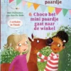 Choco het mini paardje & Choco het mini paardje gaat naar de winkel | 9789020693362