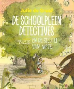 De schoolpleindetectives en de sleutel van niets