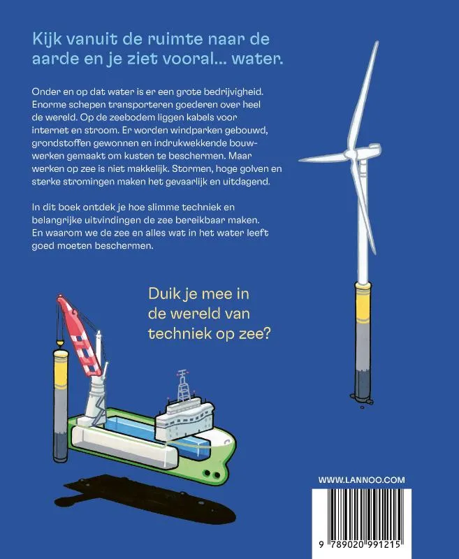 Zo varen de grootste schepen de wereld rond - En nog meer techniek op zee | 9789020991215 Zo varen de grootste schepen de wereld rond - En nog meer techniek op zee - Afbeelding 2