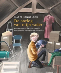 De oorlog van mijn vader