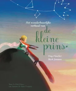 Het wonderbaarlijke verhaal van de kleine prins