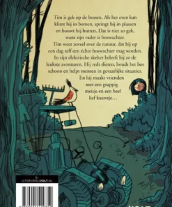 Alternative view of Tim de kleine boswachter