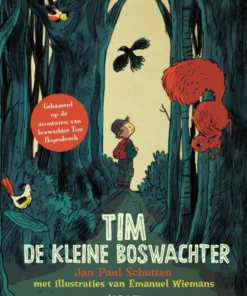 Tim de kleine boswachter
