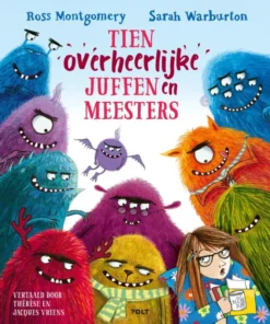 Tien overheerlijke juffen en meesters