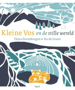 Kleine Vos en de stille wereld