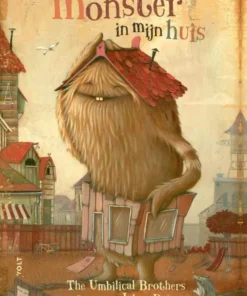 Monster in mijn huis