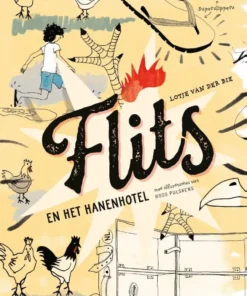 Flits en het hanenhotel