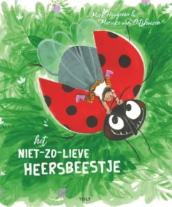 Het niet-zo-lieve-heersbeestje