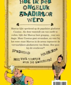 Hoe ik per ongeluk gladiator werd | 9789021680491