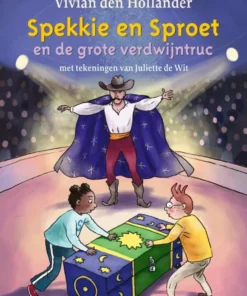 Spekkie en Sproet en de grote verdwijntruc