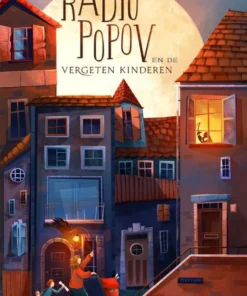 Radio Popov en de vergeten kinderen
