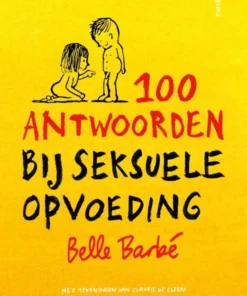 100 antwoorden bij seksuele opvoeding
