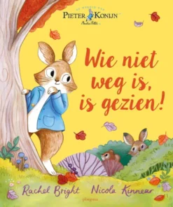 Wie niet weg is, is gezien!