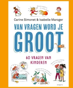 Van vragen word je groot