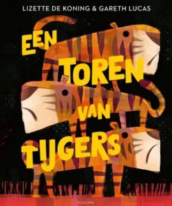 Een toren van tijgers