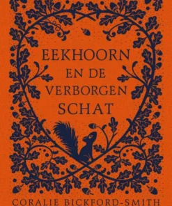 Eekhoorn en de verborgen schat