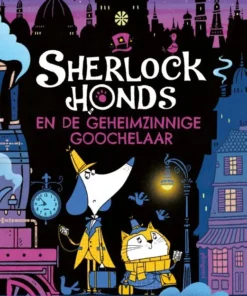 Sherlock Honds en de geheimzinnige goochelaar