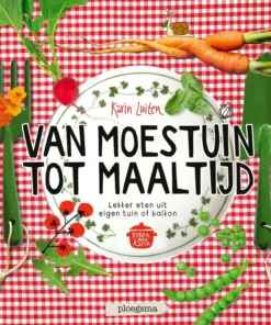 Van moestuin tot maaltijd