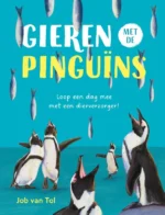 Gieren met de pinguïns | 9789021414294 Gieren met de pinguïns | 9789021414294