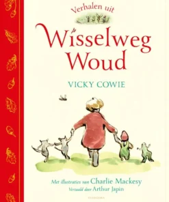 Verhalen uit Wisselweg Woud