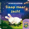 Slaap maar zacht - Een boek met nachtlampje | 9789002287381