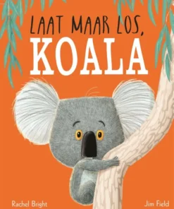 Laat maar los, Koala
