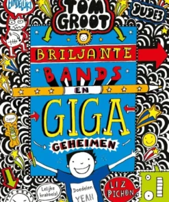 Briljante bands en giga geheimen