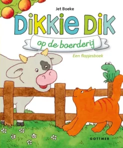 Dikkie Dik op de boerderij