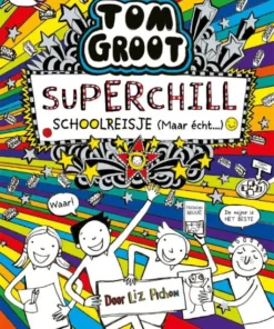 Superchill schoolreisje (maar echt...)