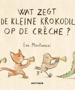 Wat zegt de kleine krokodil op de crèche?