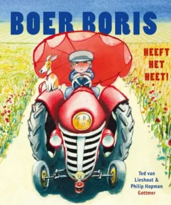 Boer Boris heeft het heet