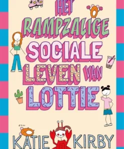 Het rampzalige sociale leven van Lottie