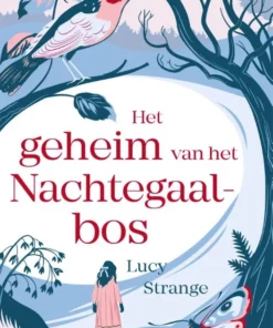 Het geheim van het Nachtegaalbos