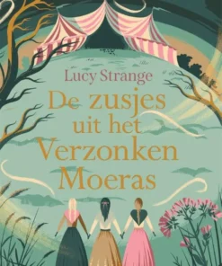 De zusjes uit het Verzonken Moeras