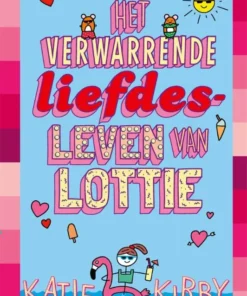 Het verwarrende liefdesleven van Lottie