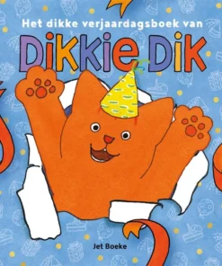 Het dikke verjaardagsboek van Dikkie Dik