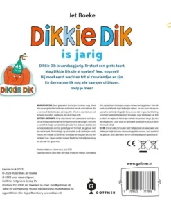 Dikkie Dik is jarig | 9789025777869