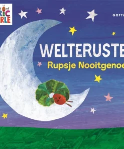 Welterusten, Rupsje Nooitgenoeg