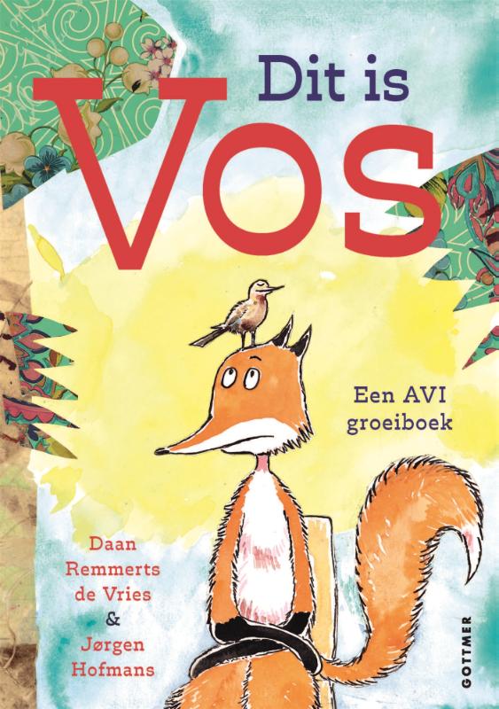 Boekentip Dit is Vos van Daan Remmerts de Vries |