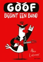 Goof begint een band | 9789025781323 Goof begint een band | 9789025781323