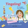 Tingeling - 30 rijmpjes over geluiden | 9789025782436 Tingeling - 30 rijmpjes over geluiden | 9789025782436