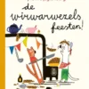 De wirwarwezels feesten! | 9789021687469 De wirwarwezels feesten! | 9789021687469
