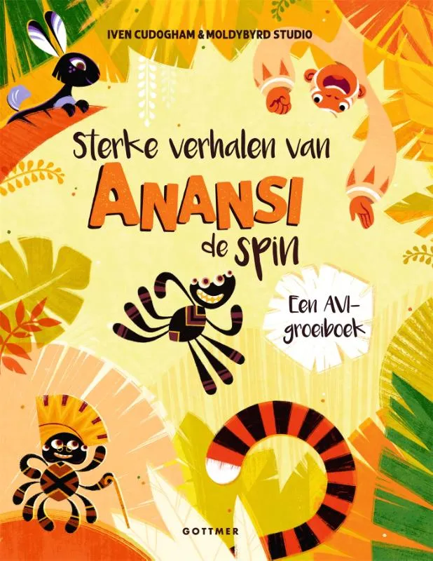 Sterke verhalen van Anansi de spin | 9789025783488 Sterke verhalen van Anansi de spin