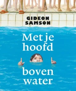 Met je hoofd boven water