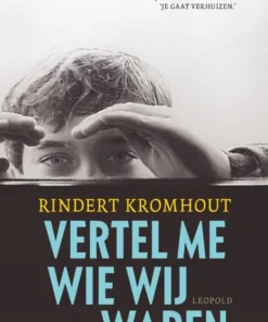 Vertel me wie wij waren
