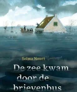 De zee kwam door de brievenbus
