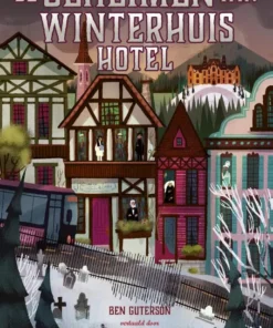 De geheimen van Winterhuis Hotel